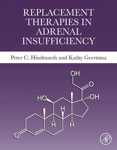 Replacement Therapies Adrenal Insufficiency