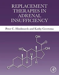 Replacement Therapies Adrenal Insufficiency