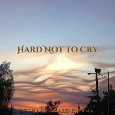 Hard Not to Cry