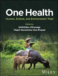One Health: Human, Animal, And Environment Triad