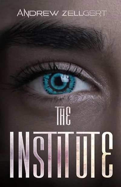 The Institute: The Institute, #1