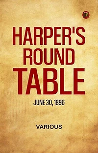 Harper's Round Table June 30 1896