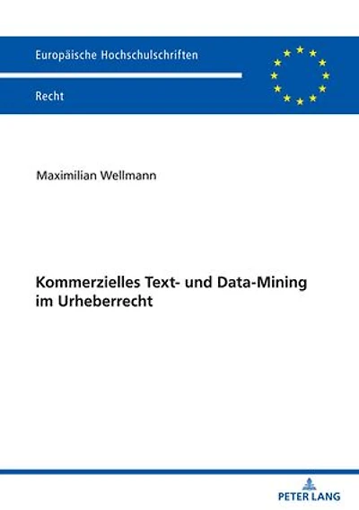 Kommerzielles Text- und Data-Mining im Urheberrecht