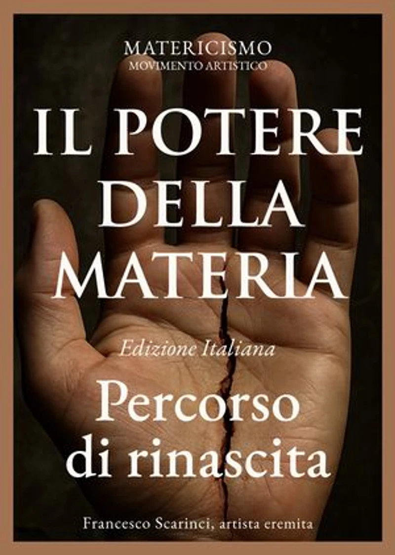 Il potere della materia: Percorso di rinascita
