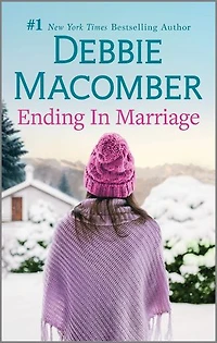 Ending in Marriage: A Small Town Enemies-To-Lovers Romance