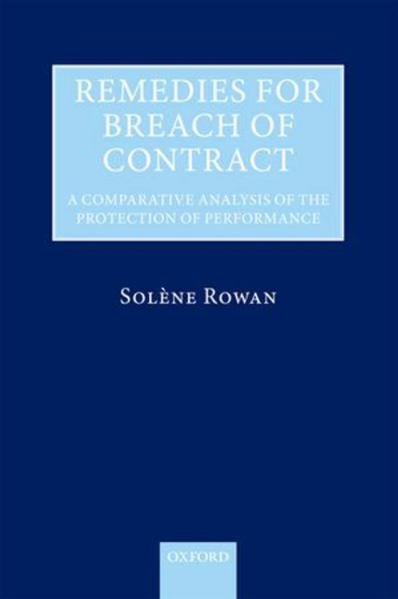 Remedies for Breach of Contract: A Comparative Analysis the Protection Performance