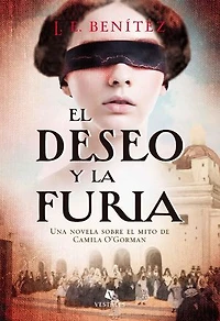 El deseo y la furia