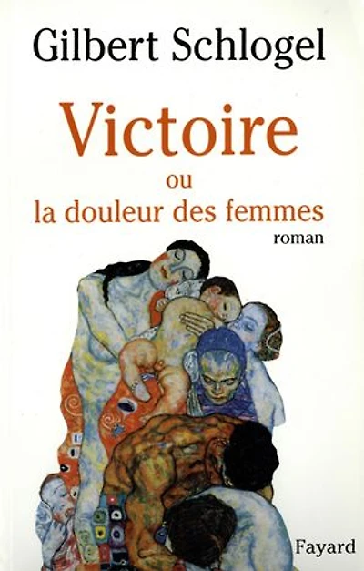 Victoire ou La douleur des femmes