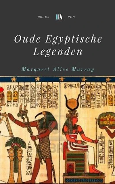 Oude Egyptische Legenden