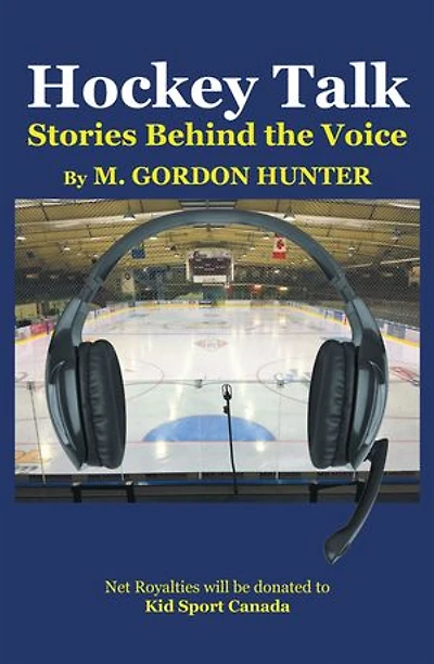 Hockey Talk: Stories Behind the Voice