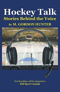 Hockey Talk: Stories Behind the Voice
