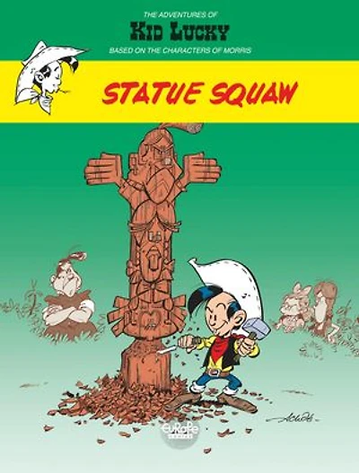 Adventures of Kid Lucky by Morris - Volume 3 - Statue Squaw