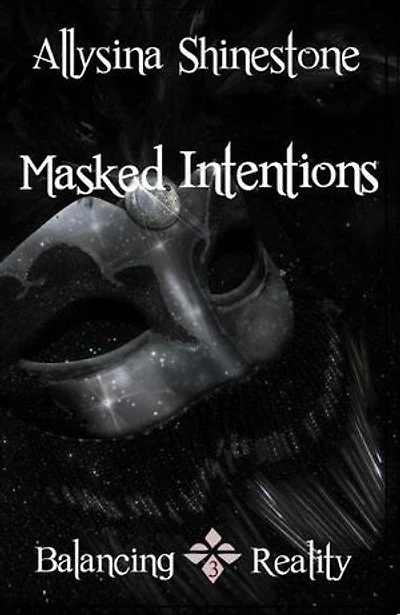 Masked Intentions: Balancing Reality