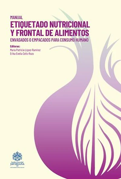 Manual etiquetado nutricional y frontal de alimentos envasados o empacados para consumo humano