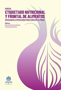 Manual etiquetado nutricional y frontal de alimentos envasados o empacados para consumo humano