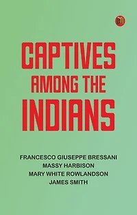Captives Among the Indians