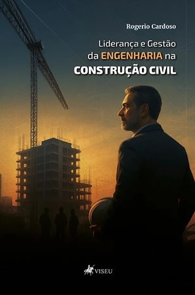 Liderança e Gestão da Engenharia na Construção Civil