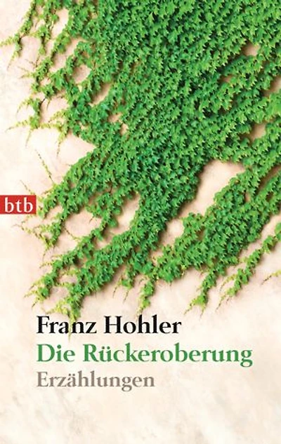 Die Rückeroberung: Erzählungen