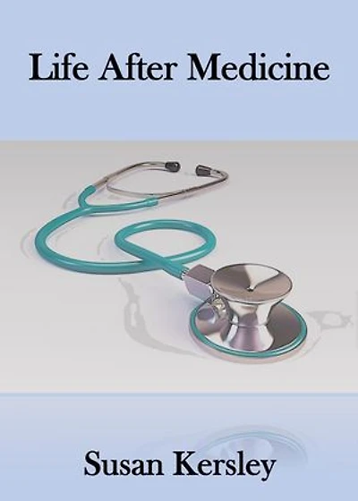 Life After Medicine: Books for Doctors