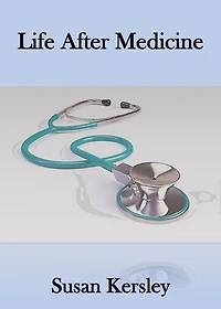 Life After Medicine: Books for Doctors