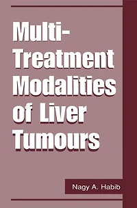Multi-Treatment Modalities of Liver Tumours