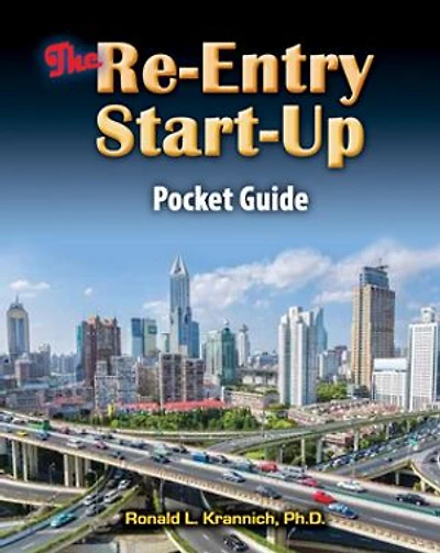 The Re-Entry Start-Up Guide: Mapping Your Way Through the Free World Maze