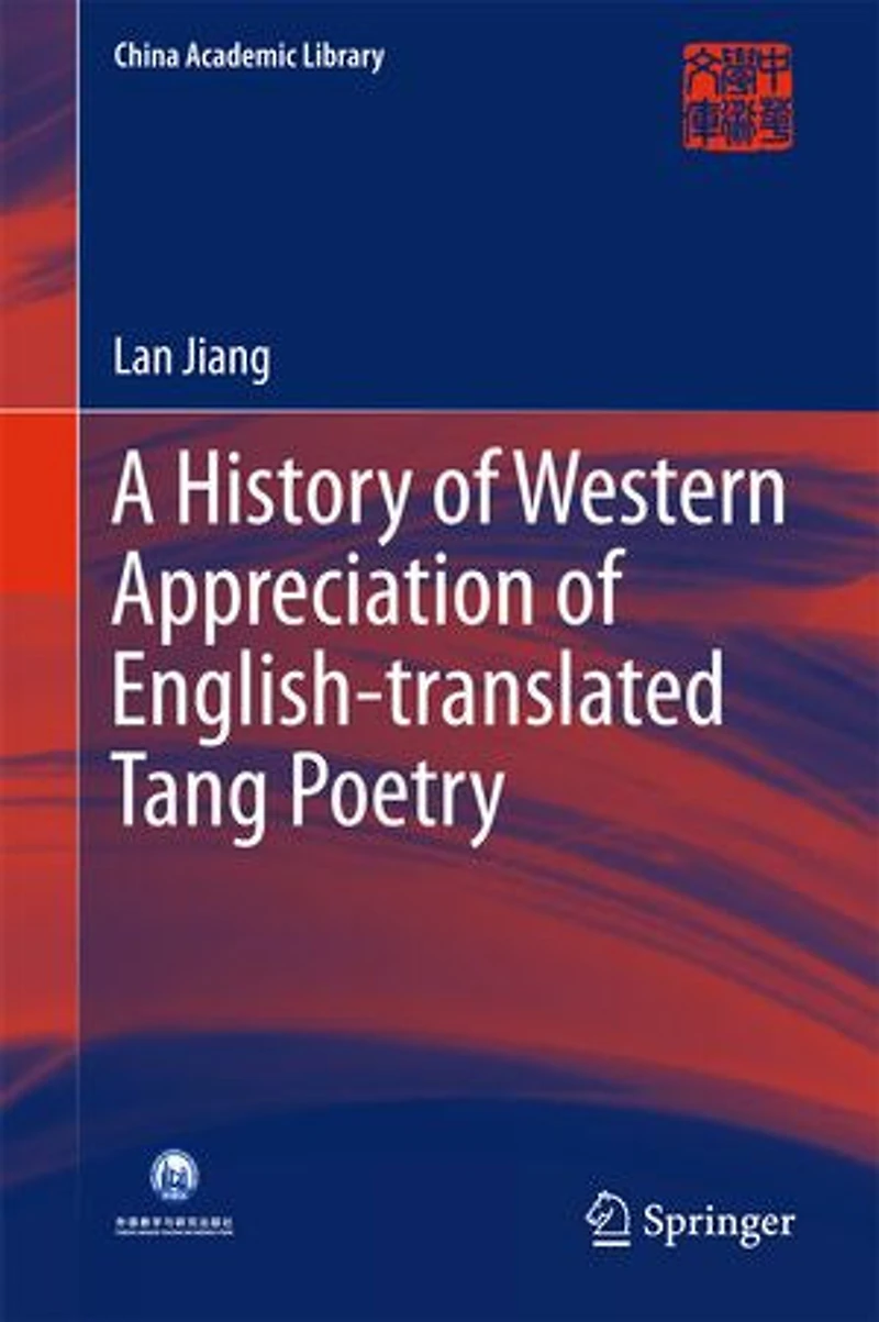 A History of Western Appreciation English-translated Tang Poetry
