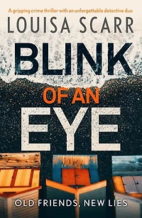 Blink of an Eye: A gripping crime thriller with an unforgettable detective duo