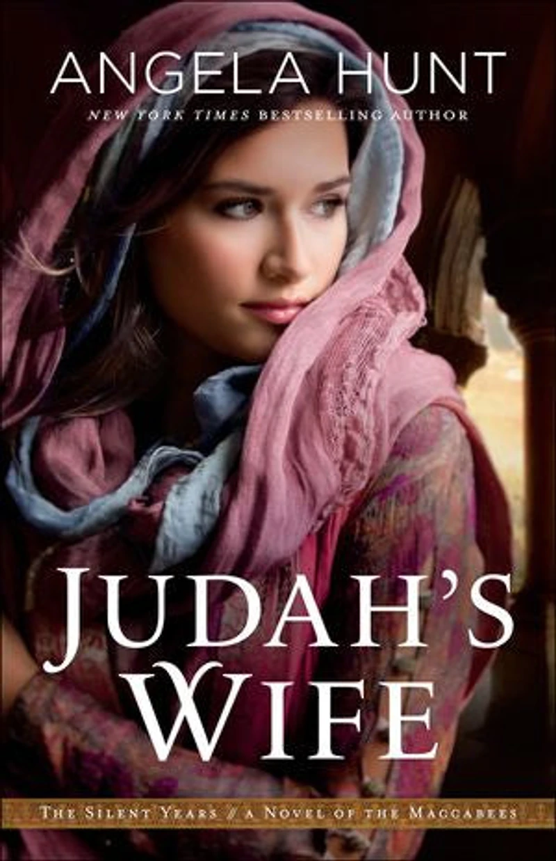 JUDAH'S WIFE: A Novel of the Maccabees