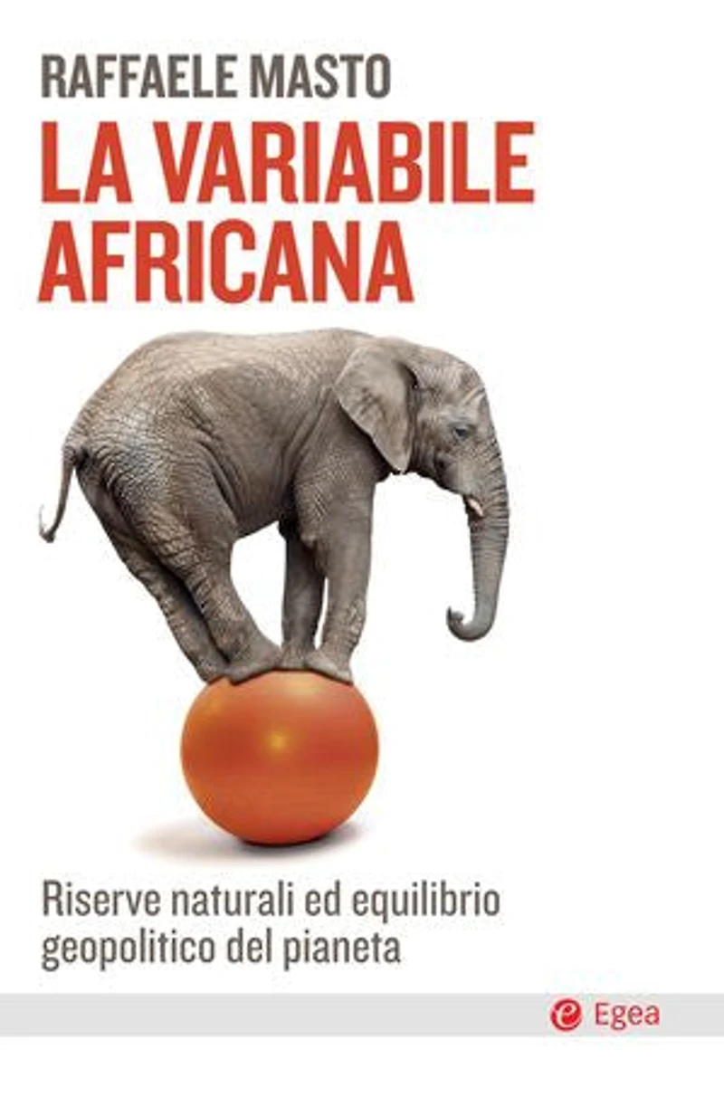 La variabile africana: Riserve naturali ed equilibrio geopolitico del pianeta