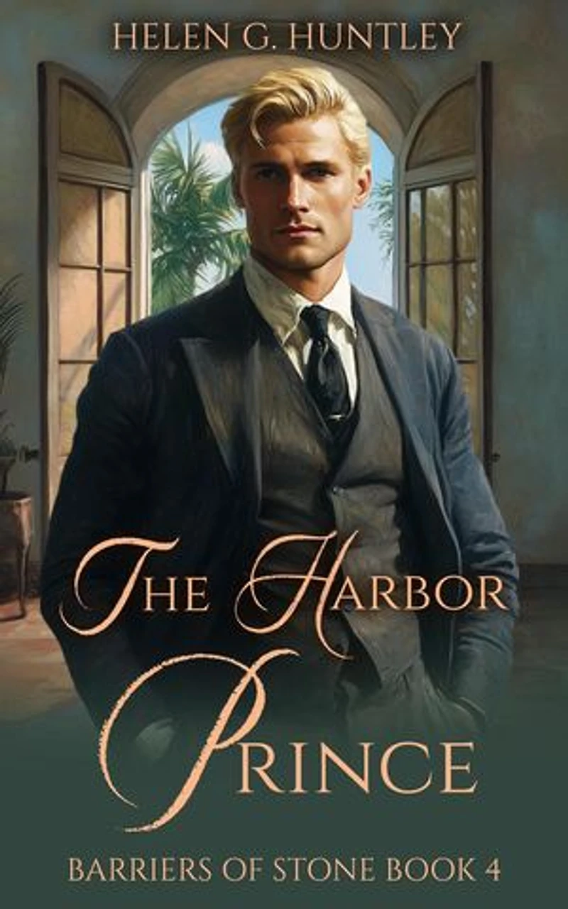 The Harbor Prince: Barriers of Stone, #4