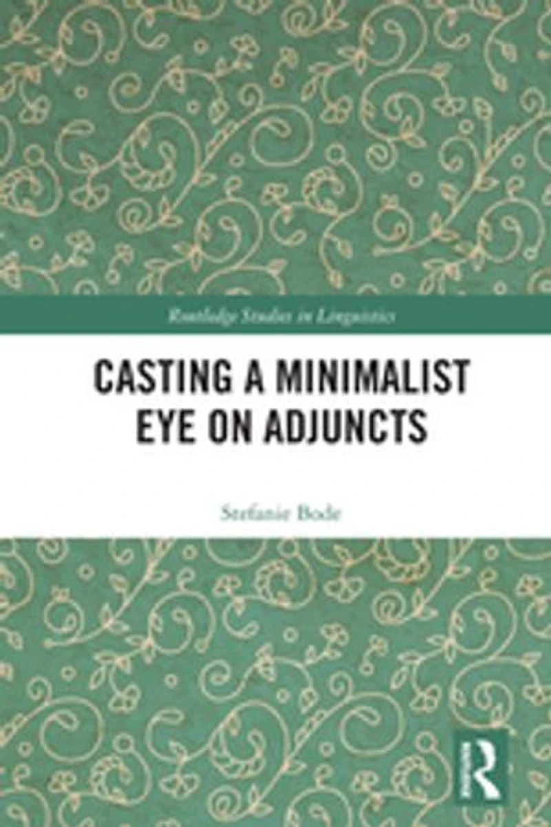 Casting a Minimalist Eye on Adjuncts