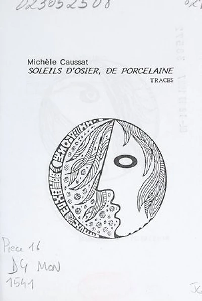 Soleils d'osier, de porcelaine