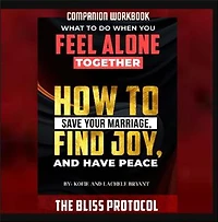 Companion Workbook - The Bliss Protocol