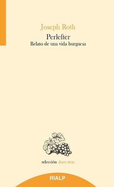 Perlefter: Relato de una vida burguesa