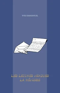 Les Lettres Perdues: La Réponse