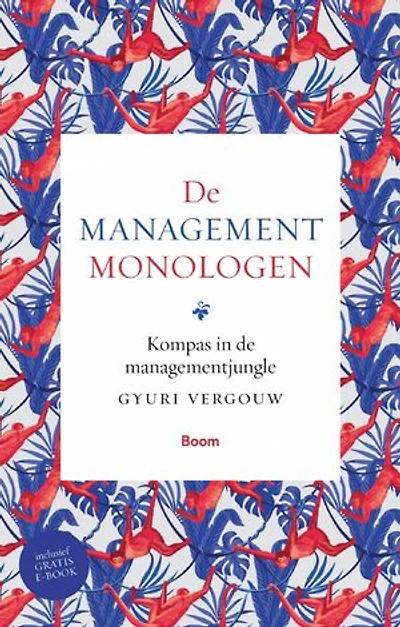 De managementmonologen: Kompas in de managementjungle