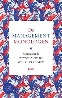 De managementmonologen: Kompas in de managementjungle