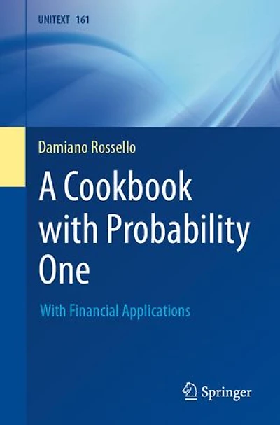 A Cookbook With Probability One: Financial Applications
