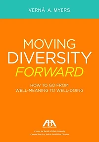 Moving Diversity Forward: How to Go From Well-Meaning Well-Doing