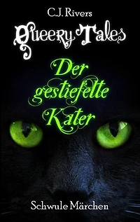 Queery Tales: Der gestiefelte Kater: Gay Fantasy Romance