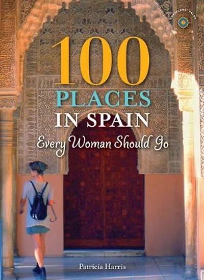 100 Places Spain Every Woman Should Go