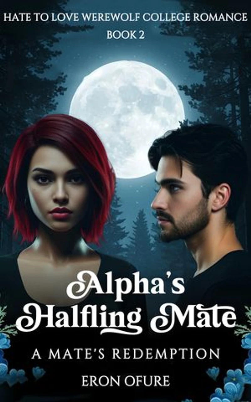 Alpha's Halfling Mate: A Mate's Redemption
