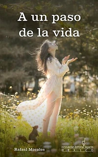 A un paso de la vida