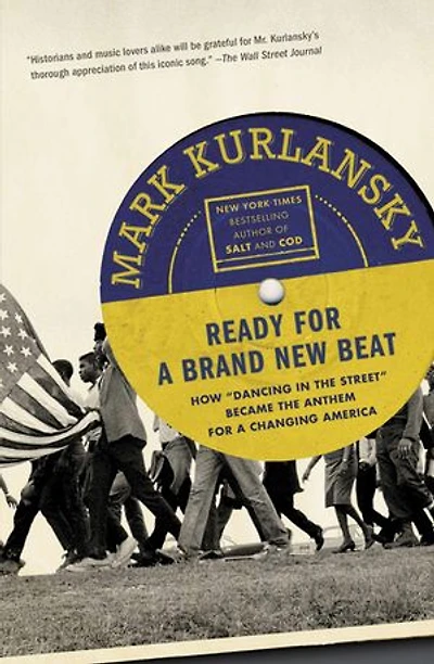 Ready for a Brand New Beat: How "Dancing the Street" Became Anthem Changing America
