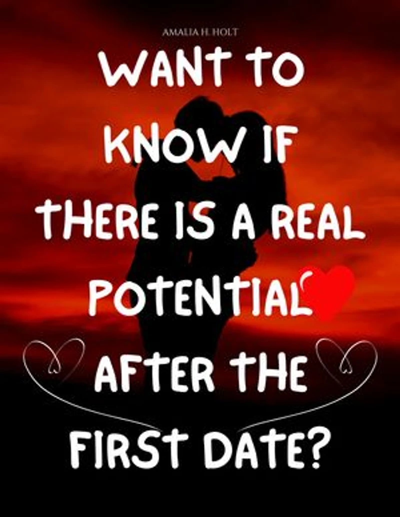 Want to know if there is a real potential after the first Date?: Take the Quiz