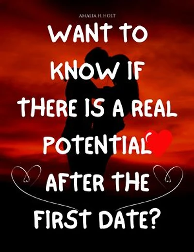 Want to know if there is a real potential after the first Date?: Take the Quiz
