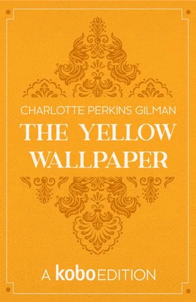 The Yellow Wallpaper