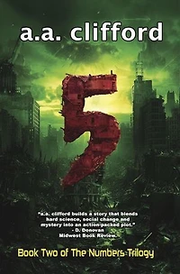 5: Book Two of the Numbers Trilogy: The Numbers Trilogy, #2