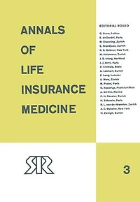 Annals of Life Insurance Medicine: 1967 Volume III